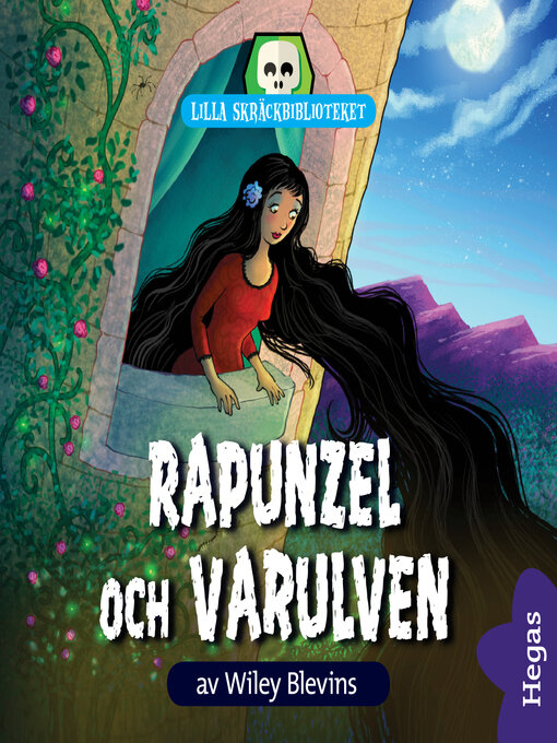 Title details for Rapunzel och varulven by Wiley Blevins - Wait list